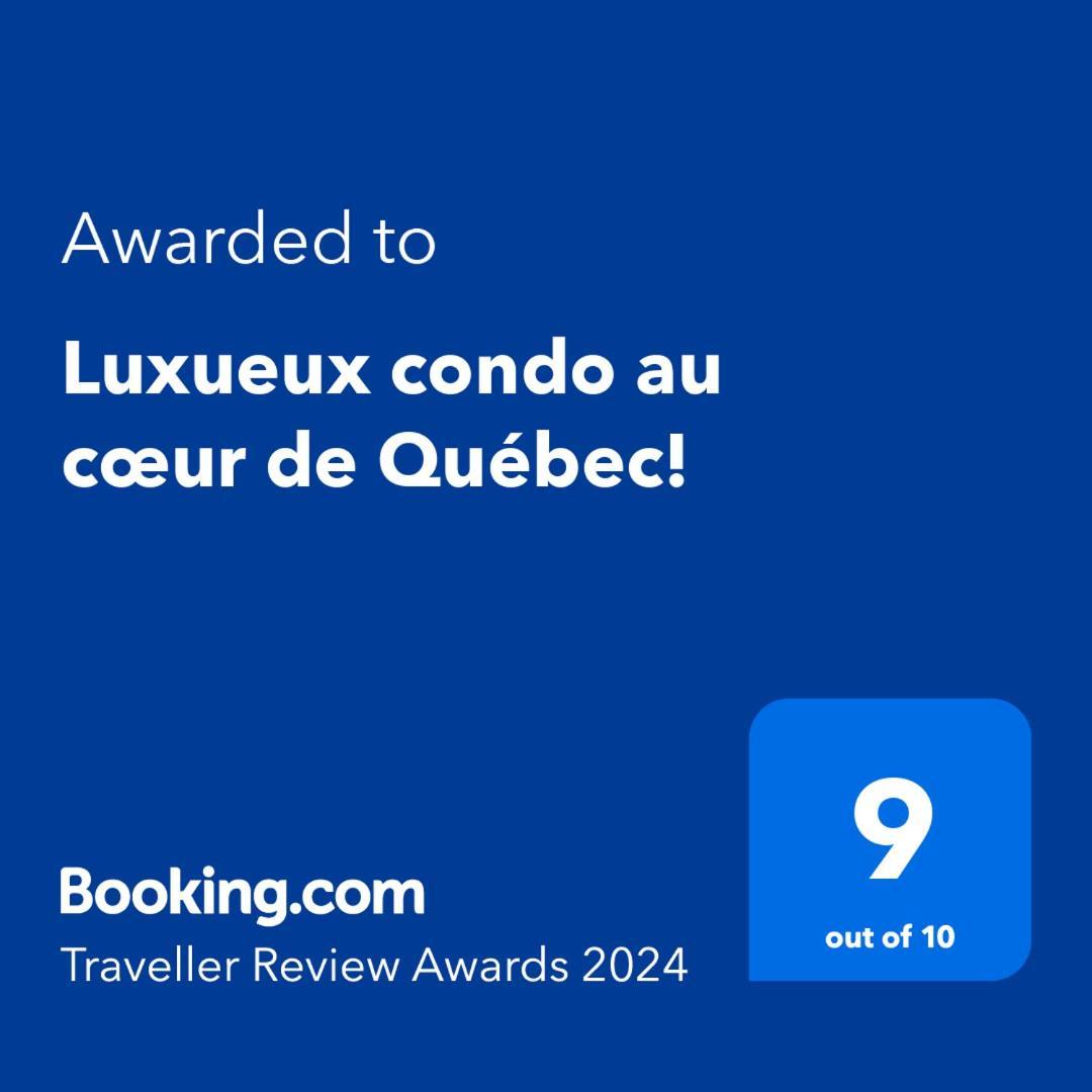 Luxueux Condo Au Coeur De Quebec! Ngoại thất bức ảnh